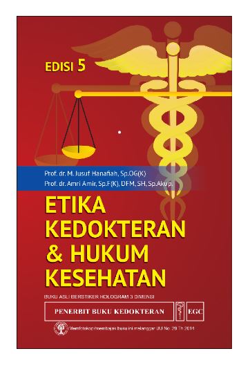 Etika Kedokteran Dan Hukum Kesehatan