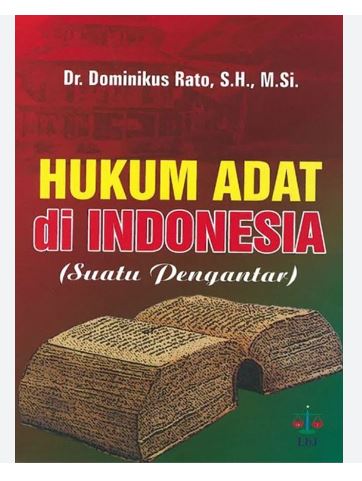 Hukum Adat Di Indonesia (Suatu Pengantar)