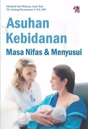 ASUHAN KEBIDANAN MASA NIFAS & MENYUSUI