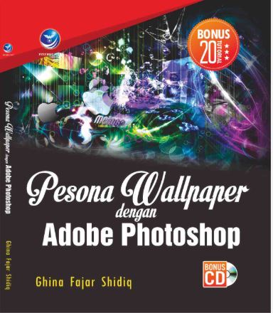 Pesona Wallpaper dengan Adobe Photoshop