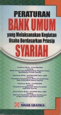 Peraturan Bank Umum Yang Melaksanakan Kegiatan Usaha Berdasarkan Prinsip Syariah