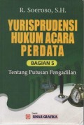 Yurispudensi Hukum Acara Perdata Bagian 5