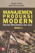 Manajemen Produksi Modern Operasi manufaktur dan Jasa Buku 1