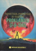 Peristiwa-Peristiwa Di Sekitar Proklamasi 17-8-1945