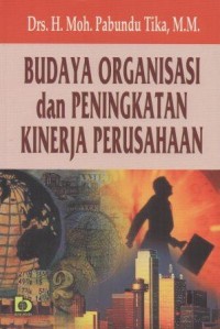 Budaya Organisasi dan Peningkatan Kinerja Perusahaan