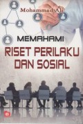 Memahami Riset Perilaku dan Sosial