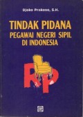 Tindak Pidana Pegawai Negeri Sipil Di Indonesia