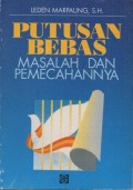 Putusan Bebas Masalah dan Pemecahannya