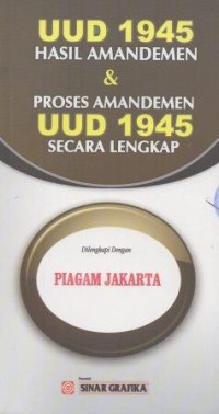 Image of UUD 1945 Hasil Amandemen dan Proses Amandemen UUD 1945 Secara Lengkap