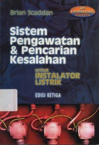 Sistem Pengawatan & Pencarian Kesalahan untuk Instalator Listrik