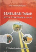 Stabilisasi Tanah Untuk Perkerasan Jalan