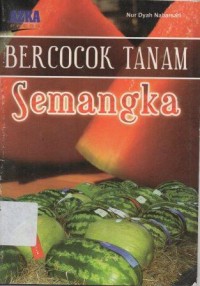 Bercocok Tanam Semangka