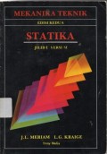 Mekanika Teknik : Statika Jilid 1