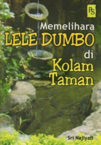 Memelihara Lele Dumbo di Kolam Taman