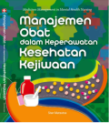 Manajemen Obat Dalam Keperawatan Kesehatan Kejiwaan