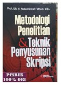 Metodologi Penelitian & Teknik Penyusunan Skripsi