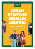 Cegah Stanting Sebelum Genting Peran Remaja Dalam Pencegahan Stunting