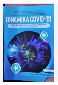 Dinamika Covid-19 Dalam Bidang Pertanian,Komunikasi,Pendidikan,Ekonomi,Dan Kesehatan