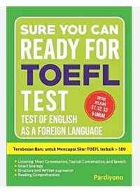 Sure You Can Ready For Toefl Test Test Of Ebglish As A Foreign Leanguage