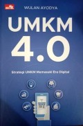 UMKM 4.0 Strategi UMKM Memasukin Era Digital