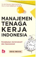 Manajemen Tenaga Kerja Indonesia Pendekatan Administrasi dan Operasional