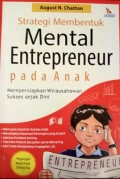 Strategi Membentuk Mental Entrepreneur Pada Anak