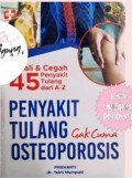 Kenali & Cegah 45 Penyakit Tulang Dari A-Z Penyakit Tulang Gak Cuma Osteoporosis