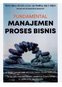 FUNDAMENTAL MANAJEMEN PROSES BISNIS