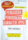 PENGUATAN PENDIDIKAN KARAKTER (PPK)