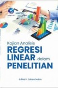 Kajian Analisis Regresi Linear Dalam Penelitian