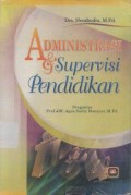 Adminitrasi dan Supervisi Pendidikan