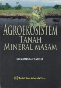 Agroekosistem Tanah Mineral Masam