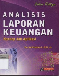 Image of Analisis Laporan Keuangan Konsep dan Aplikasi
