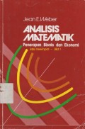 Analisis Matematik Penerapan Bisnis dan Ekonomi Jilid 1