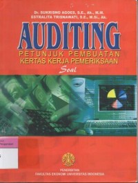 Auditing Petunjuk Pembuatan Kertas Kerja Pemeriksaan : Soal