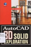 AutoCad 3D Solid Exploration