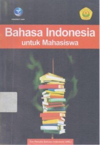 Bahasa Indonesia Untuk Mahasiswa