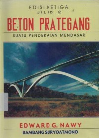 Beton Prategang Suatu Pendekatan Mendasar Jilid 2