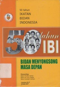 Bidan Menyongsong Masa Depan