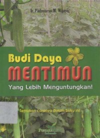 Image of Budi Daya Mentimun Yang Lebih Menguntungkan