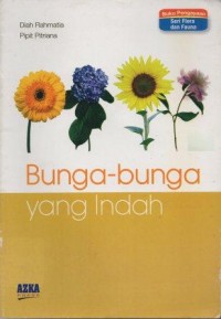 Bunga-Bunga yang Indah