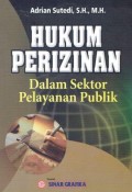 Hukum Perizinan Dalam Sektor Pelayanan Publik