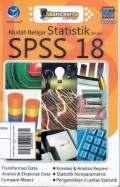 Mudah Belajar Statistik Dengan SPSS 18