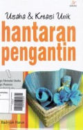 Usaha Dan Kreasi Unik Hantaran Pengantin