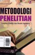 Metodologi Penelitian Lengkap, Praktik, Dan Mudah Dipahami