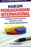 Hukum Perdagangan InternasionalLembaga Penyelesaian Sengketa WTO Dan Negara Berkembang