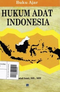 Buku Ajar Hukum Adat Indonesia