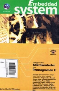 Embebdde System Menggunakan Mikro Kontroler Dan Pemograman C