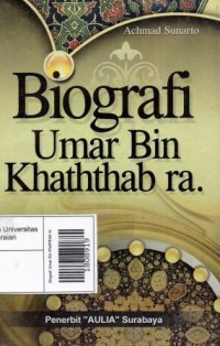 Biografi Umar Bin Khaththab ra.