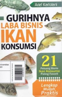 Gurihnya Laba Bisnis Ikan Kansumsi